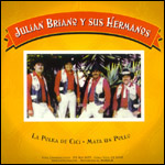 Split w/ Julian Briano Y Sus Hermanos